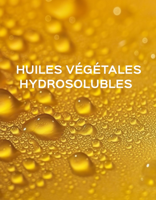 Huiles végétales hydrosolubles